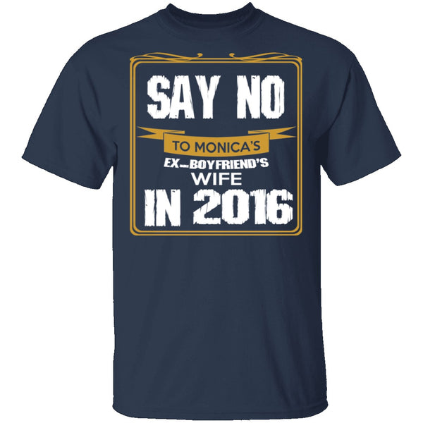 Say No In 2016 T-Shirt CustomCat