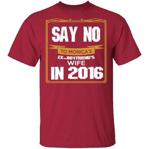 Say No In 2016 T-Shirt CustomCat