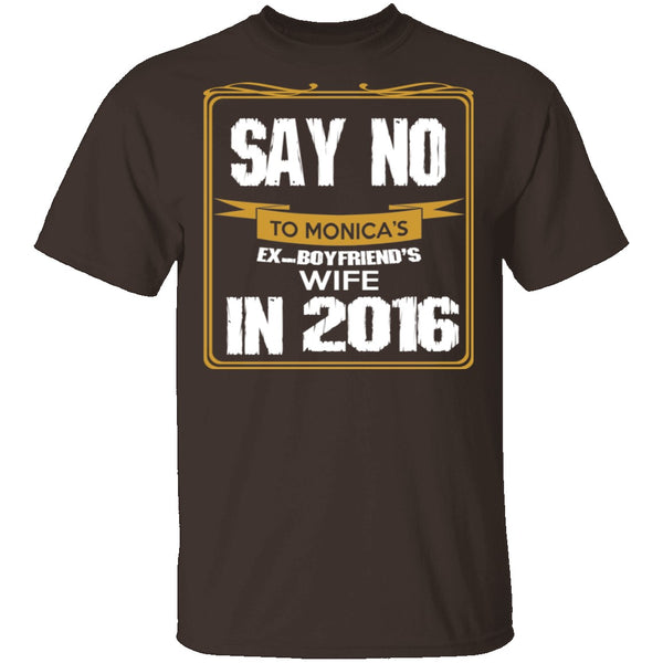 Say No In 2016 T-Shirt CustomCat