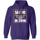 Say No In 2016 T-Shirt CustomCat