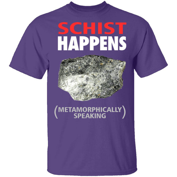 Schist Happens T-Shirt CustomCat