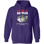 Schist Happens T-Shirt CustomCat