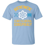 Science Is Not A Liberal Conspiracy T-Shirt CustomCat