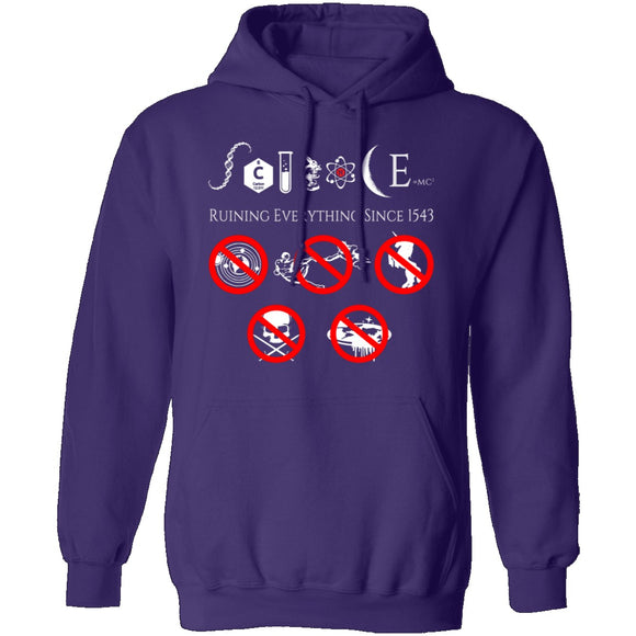 Science Ruining Everything Since 1543 T-Shirt CustomCat