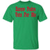 Screw Pedro Vote For Me T-Shirt CustomCat
