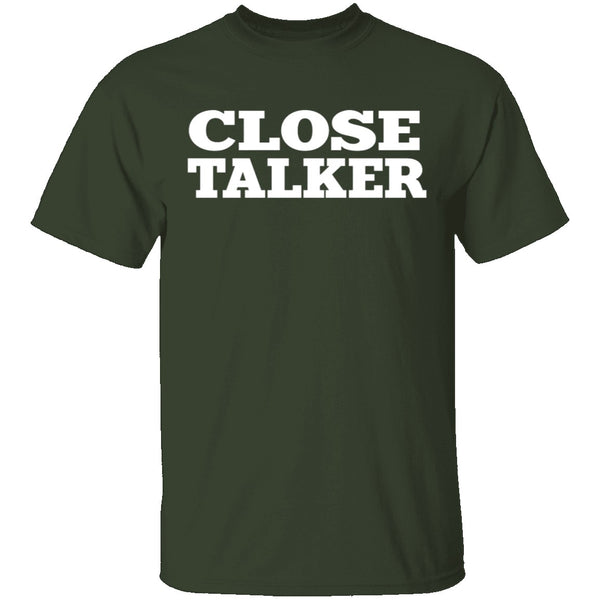 Seinfeld Close Talker T-Shirt CustomCat