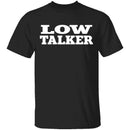 Seinfeld Low Talker T-Shirt CustomCat