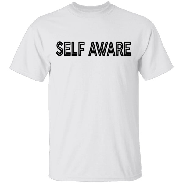 Self Aware T-Shirt CustomCat
