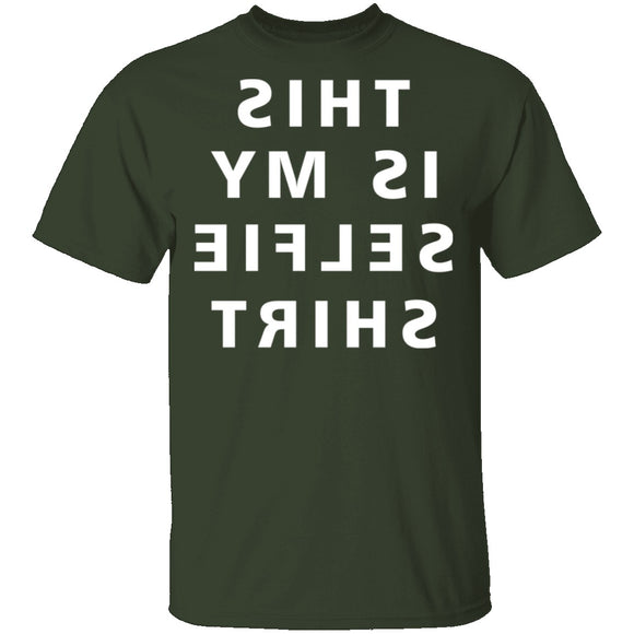 Sellfie Shirt T-Shirt CustomCat