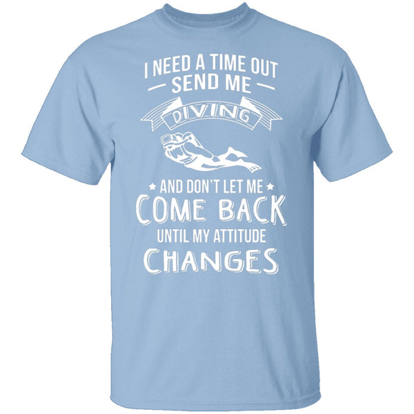 Send Me Diving T-Shirt CustomCat
