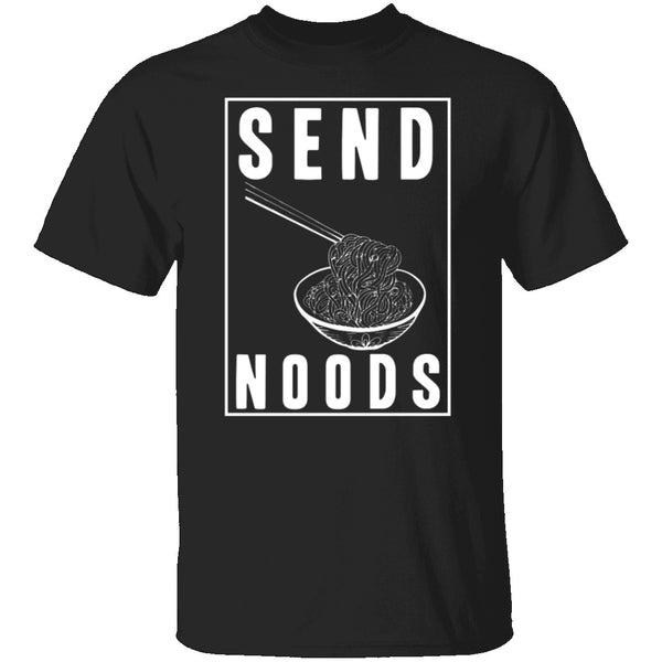 Send Noods T-Shirt CustomCat