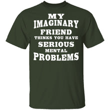 Serious Mental Problems T-Shirt