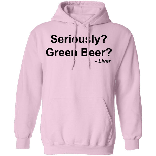 Seriously Green Beer T-Shirt CustomCat