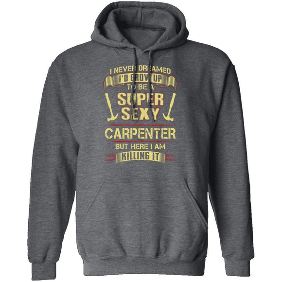 Sexy Carpenter T-Shirt CustomCat