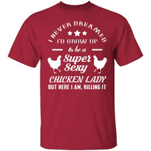 Sexy Chicken Lady T-Shirt