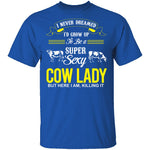 Sexy Cow Lady T-Shirt CustomCat