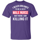 Sexy Male Nurse T-Shirt CustomCat