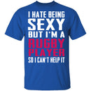 Sexy Rugby Player T-Shirt CustomCat