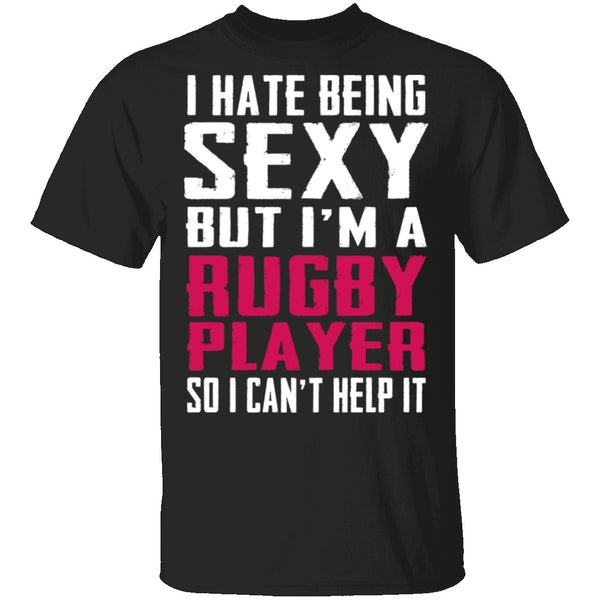 Sexy Rugby Player T-Shirt CustomCat