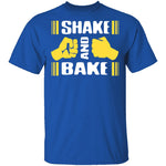Shake And Bake T-Shirt CustomCat