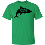 Shark Sister T-Shirt CustomCat