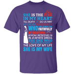 She Is My Wife T-Shirt CustomCat