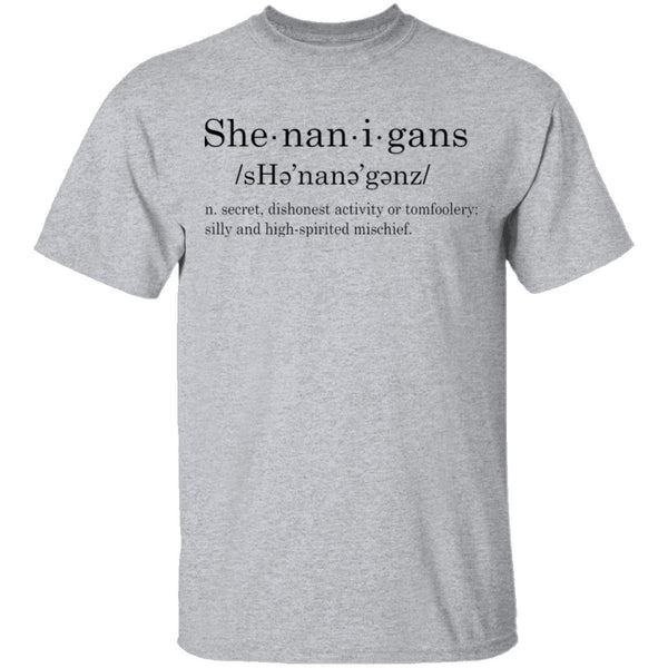She Nan I Gans - Deffinition T-Shirt CustomCat