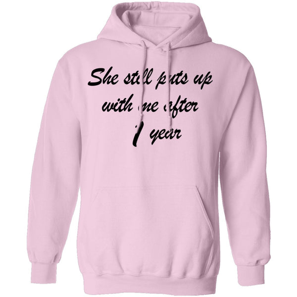 She Still Puts Up With Me After 1 Year T-Shirt CustomCat