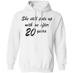 She Still Puts Up With Me After 20 Years T-Shirt CustomCat