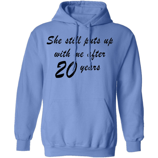 She Still Puts Up With Me After 20 Years T-Shirt CustomCat