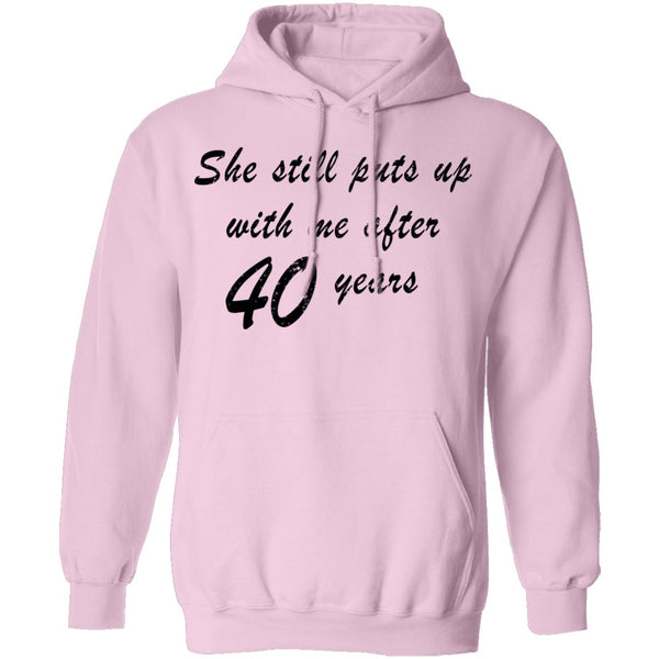 She Still Puts Up With Me After 40 Years T-Shirt CustomCat