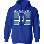 She Wants The D T-Shirt CustomCat