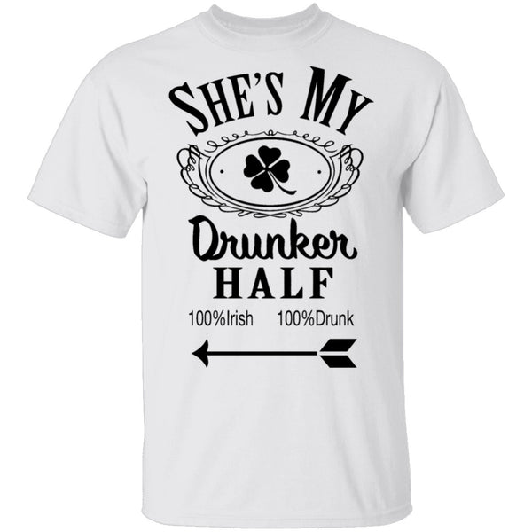 She's My Drunker Half T-Shirt CustomCat