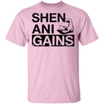 Shen Ani Gains T-Shirt CustomCat