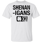 Shenanigans On T-Shirt CustomCat