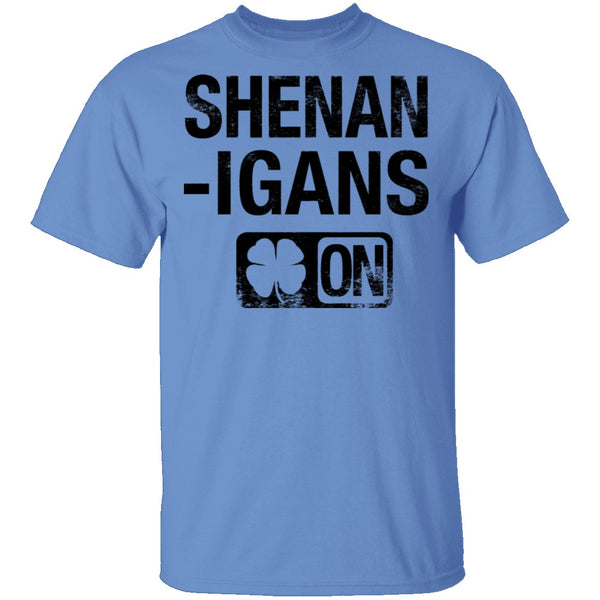 Shenanigans On T-Shirt CustomCat