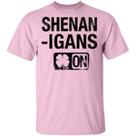 Shenanigans On T-Shirt CustomCat