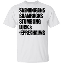Shenanigans Shamrocks Stumbling Luck ' Leprechauns T-Shirt