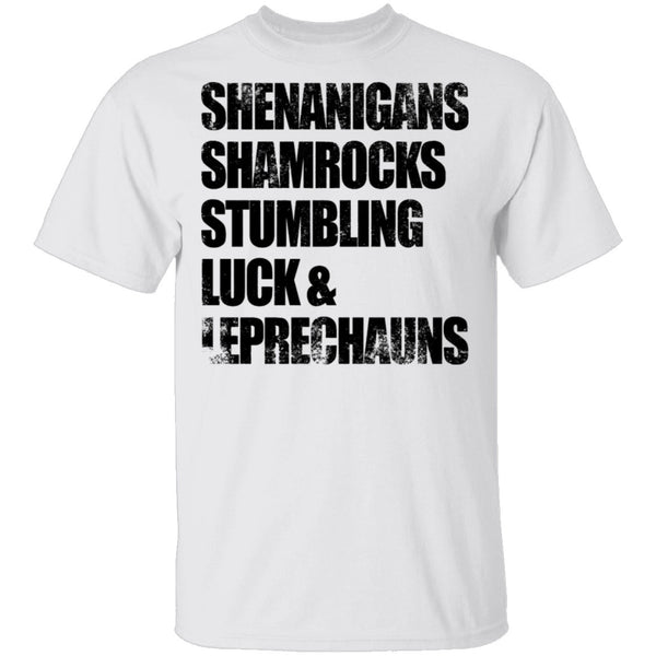 Shenanigans Shamrocks Stumbling Luck ' Leprechauns T-Shirt CustomCat