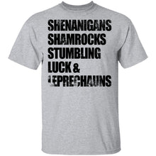Shenanigans Shamrocks Stumbling Luck ' Leprechauns T-Shirt