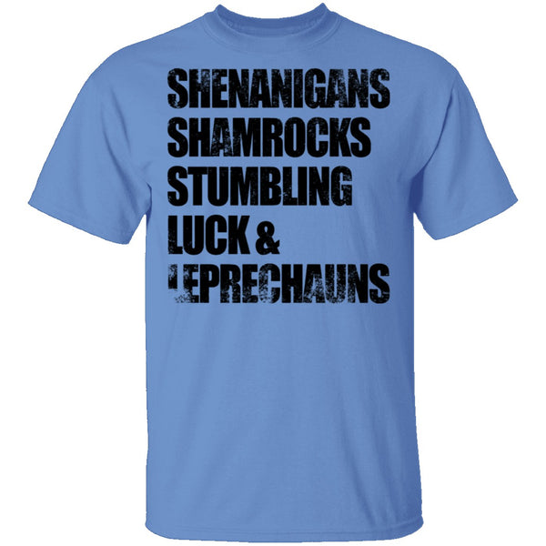 Shenanigans Shamrocks Stumbling Luck ' Leprechauns T-Shirt CustomCat