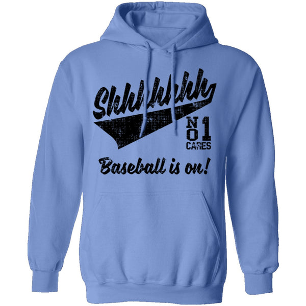 Shhh Baseball Is On T-Shirt CustomCat