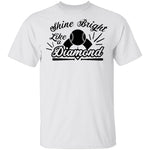 Shine Bright Like A Diamond T-Shirt CustomCat