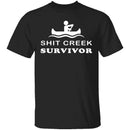 Shit Creek Survivor T-Shirt CustomCat
