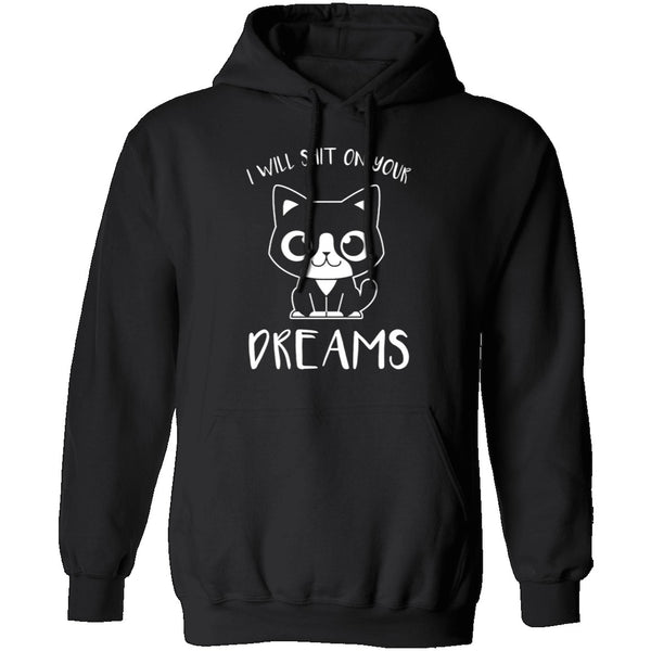 Shit On Your Dream T-Shirt CustomCat