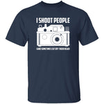 Shoot People T-Shirt CustomCat