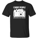 Shoot People T-Shirt CustomCat