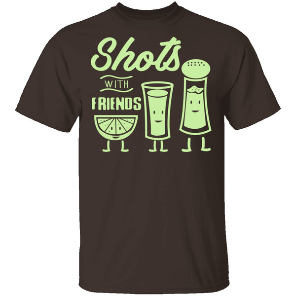 Shots With Friends T-Shirt CustomCat