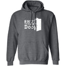 Shut The Front Door T-Shirt CustomCat