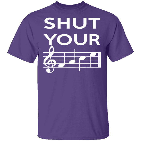 Shut Your T-Shirt CustomCat